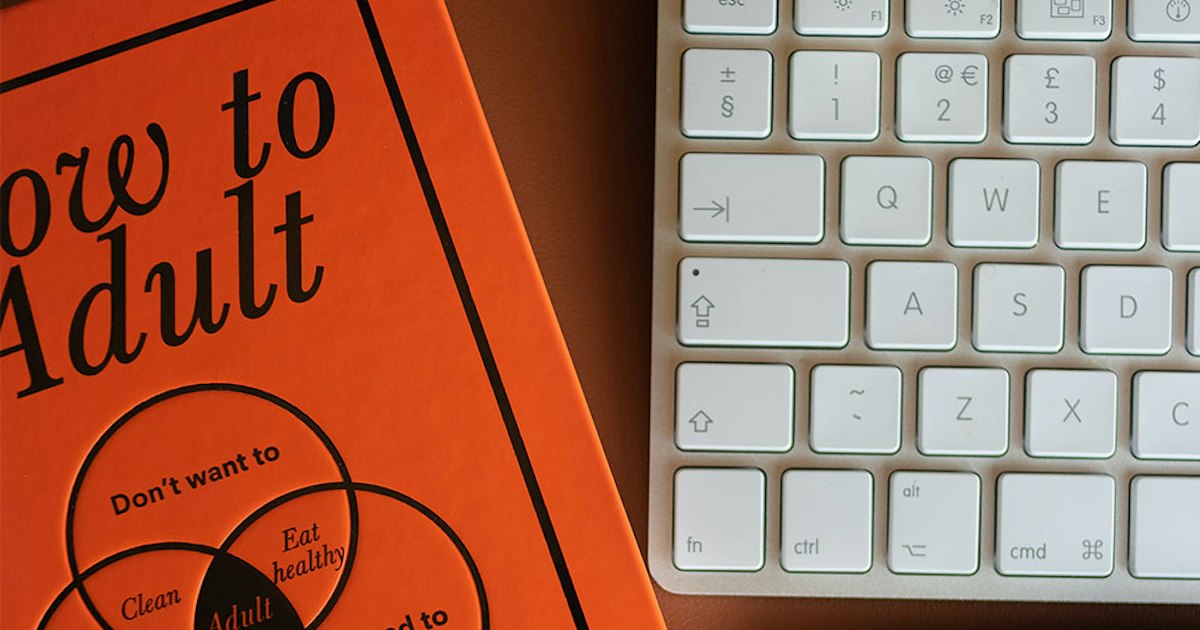 Adulting Examples Here are the 7 signs you’re adulting like a pro | WhistleOut